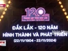 Kỷ niệm 120 năm thành lập tỉnh Đắk Lắk