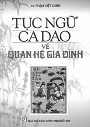 Tục ngữ ca dao về quan hệ gia đình