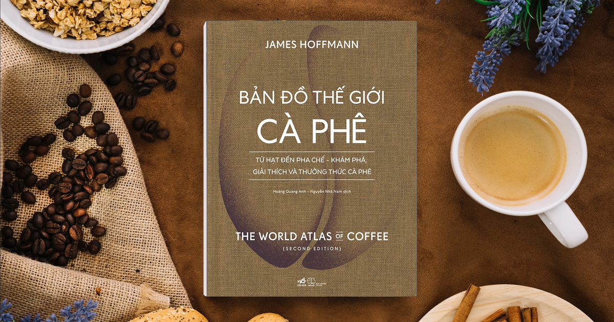 Đọc sách: “Bản đồ cà-phê thế giới” - Niềm vui thưởng thức ly cà-phê mỗi ngày