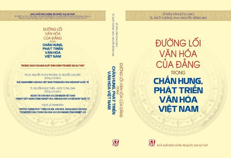 Phát hành cuốn sách “Đường lối văn hóa của Đảng trong chấn hưng, phát triển văn hóa Việt Nam”