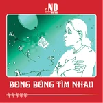 Truyện ngắn: Bong bóng tìm nhau