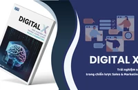 Digital X - Trải nghiệm số trong chiến lược Sales &amp; Marketing 