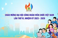 Đại hội Công đoàn Viên chức Việt Nam lần thứ VI
