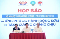 Họp báo giới thiệu về Hội nghị Bộ trưởng ASEAN về Quản lý thiên tai.