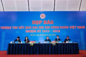 Họp báo thông tin về Đại hội XIII Công đoàn Việt Nam.