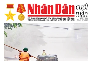 Đón đọc Nhân Dân cuối tuần số 37 (Phát hành từ ngày 13/9) 