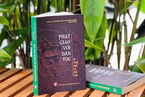 Cuốn sách "Phật giáo với dân tộc: Từ thời nhà Lý đến nay" vừa được Nhà xuất bản Chính trị quốc gia Sự thật ấn hành.