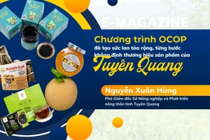 Chương trình OCOP đã tạo sức lan tỏa rộng, từng bước khẳng định thương hiệu sản phẩm của Tuyên Quang