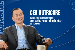 CEO Nutricare và hành trình khai phá thị trường dinh dưỡng y học “cá nhân hóa” đầy tiềm năng