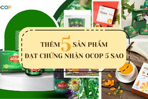 [Infographic] Thêm năm sản phẩm đạt chứng nhận OCOP 5 sao