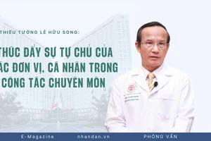 Thiếu tướng Lê Hữu Song: Thúc đẩy sự tự chủ của các đơn vị, cá nhân trong công tác chuyên môn