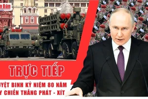 Video trực tiếp Lễ duyệt binh kỷ niệm 80 năm Ngày Chiến thắng trong Chiến tranh Vệ quốc vĩ đại