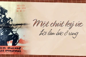 Một chút ký ức thời làm báo ở rừng