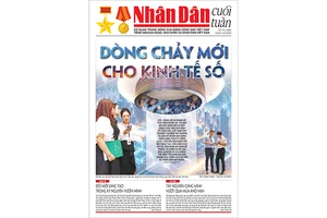 Đón đọc Nhân Dân cuối tuần số 18 (Phát hành từ ngày 30/4)