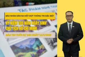 [Video] Thời sự 24h ngày 16/5/2025: Báo Nhân Dân ra mắt đợt thông tin đặc biệt kỷ niệm 135 năm Ngày sinh Chủ tịch Hồ Chí Minh 