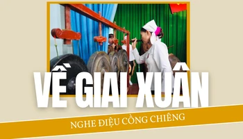 Về Giai Xuân nghe điệu cồng chiêng