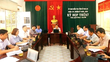 Kỳ họp thứ 47 của Ủy ban Kiểm tra Tỉnh ủy Gia Lai.