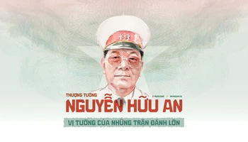 Thượng tướng Nguyễn Hữu An - Vị tướng của những trận đánh lớn