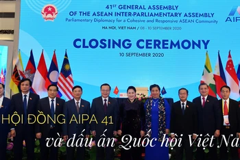 Đại hội đồng AIPA 41 và dấu ấn Quốc hội Việt Nam