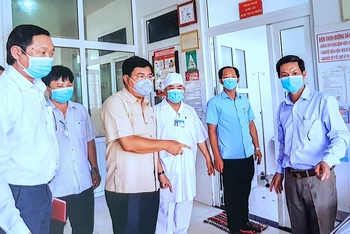 Lãnh đạo tỉnh Cà Mau kiểm tra công tác phòng, chống dịch tại Bệnh viện Đa khoa tỉnh Cà Mau