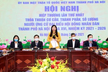 Hội nghị hiệp thương lần thứ nhất thỏa thuận cơ cấu, thành phần, số lượng người ứng cử đại biểu HĐND thành phố Hà Nội, nhiệm kỳ 2021-2026.