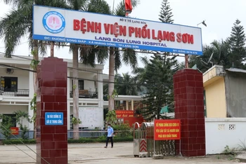 Khu Bệnh viện Phổi Lạng Sơn đã được phong tỏa.