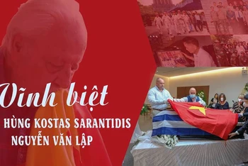Vĩnh biệt người anh hùng Kostas Sarantidis Nguyễn Văn Lập