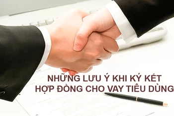 Những lưu ý khi ký kết hợp đồng cho vay tiêu dùng