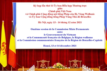 Kỳ họp lần thứ 11 Ủy ban Hỗn hợp Thường trực giữa Chính phủ Việt Nam và Cộng đồng nói tiếng Pháp của Bỉ, vùng Wallonie và Ủy ban Cộng đồng tiếng Pháp Vùng Thủ đô Bruxelles.