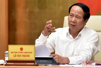 Phó Thủ tướng Lê Văn Thành phát biểu tại cuộc họp. (Ảnh: Đức Tuân)