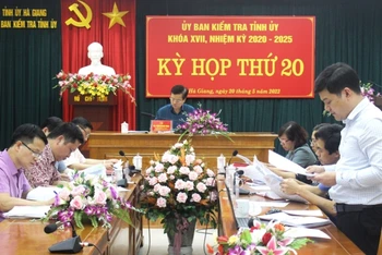 Phiên họp thứ 20 Ủy ban Kiểm tra Tỉnh ủy hà Giang.