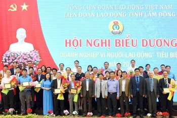 Lâm Đồng tuyên dương 30 doanh nghiệp “vì người lao động” tiêu biểu.