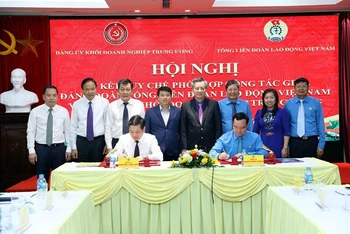 Tăng cường phối hợp giữa Đảng ủy Khối Doanh nghiệp Trung ương và Đảng đoàn Tổng Liên đoàn Lao động Việt Nam