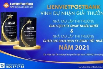 LienVietPostBank được vinh danh ở vị trí cao nhất trong giải thưởng Nhà tạo lập thị trường của VBMA năm 2021 