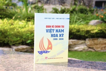 Cuốn sách “Quan hệ chính trị Việt Nam-Hoa Kỳ (1995-2020)”.