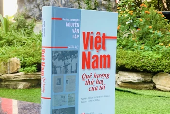 Cuốn sách “Việt Nam - Quê hương thứ hai của tôi” của Anh hùng Lực lượng vũ trang nhân dân Việt Nam Kostas Sarantidis - Nguyễn Văn Lập.