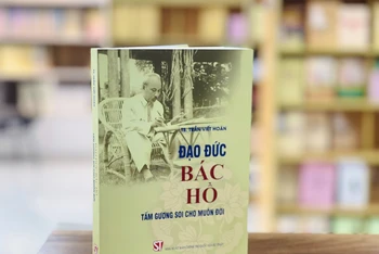 Xuất bản cuốn sách về tấm gương đạo đức Hồ Chí Minh