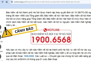 Cảnh báo đường dây nóng không phải của cơ quan Bảo hiểm xã hội thành phố Hà Nội