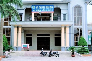 Trụ sở Quỹ tín dụng nhân dân thị trấn Đông Hưng (tỉnh Thái Bình).
