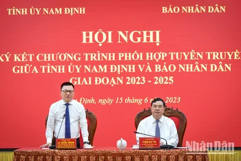 [Ảnh] Báo Nhân Dân và tỉnh Nam Định ký kết Chương trình phối hợp tuyên truyền giai đoạn 2023-2025