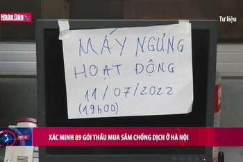 Xác minh 89 gói thầu mua sắm chống dịch ở Hà Nội