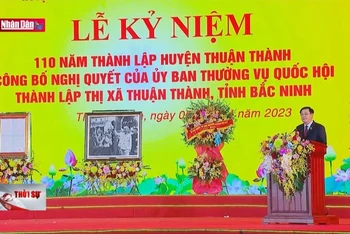 Chủ tịch Quốc hội chúc Thuận Thành "Thuận lòng dân, vạn sự thành"