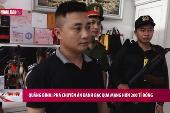 Quảng Bình: Phá chuyên án đánh bạc qua mạng hơn 200 tỉ đồng