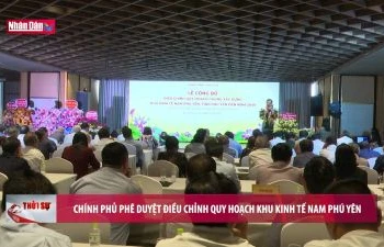 Chính phủ phê duyệt điều chỉnh quy hoạch Khu kinh tế Nam Phú Yên