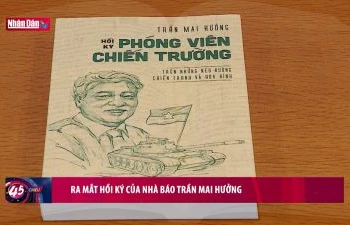 Ra mắt hồi ký của Nhà báo Trần Mai Hưởng