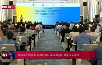 Công bố báo cáo triển vọng năng lượng Việt Nam 2024