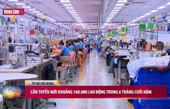 Cần tuyển mới khoảng 160.000 lao động trong 6 tháng cuối năm