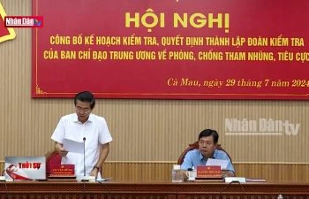 Kiểm tra công tác phòng, chống tham nhũng tại Cà Mau