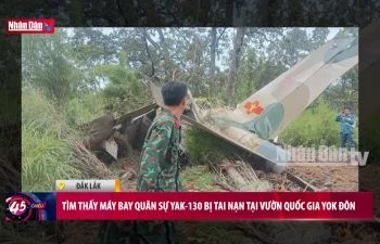 Tìm thấy máy bay quân sự YAK-130 bị tai nạn tại Vườn Quốc gia Yok Đôn