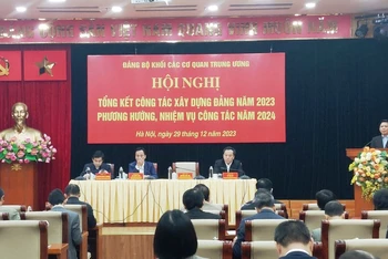 Hội nghị tổng kết công tác xây dựng Đảng năm 2023, phương hướng nhiệm vụ công tác năm 2024 Đảng bộ Khối các cơ quan Trung ương.